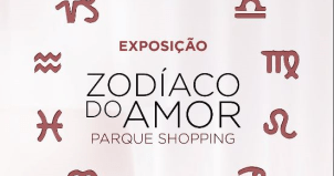 Parque Shopping - Exposição de signos