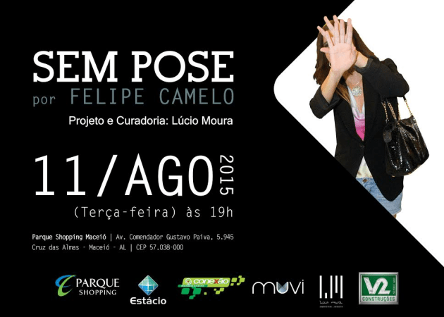 PSM - Exposição Sem Pose Felipe Camelo